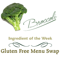 Gluten Free Menu Swap Monday
