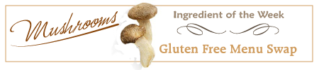 Gluten Free Menu Swap Monday