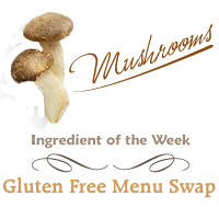 Gluten Free Menu Swap Monday